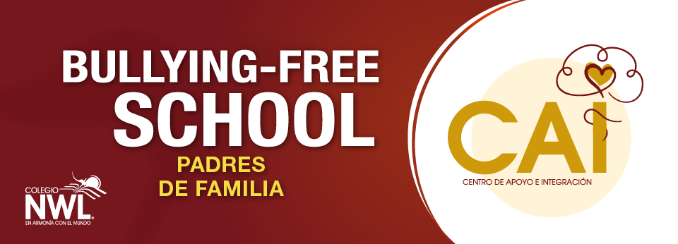 Bullying-Free School • Padres de familia BFS-PF